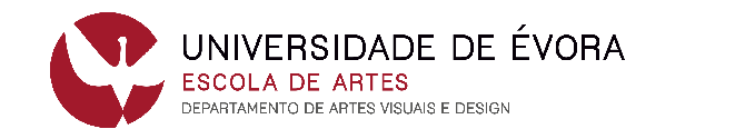 Departamento de Artes Visuais e Design da EScola de Artes da Universiidade de Évora